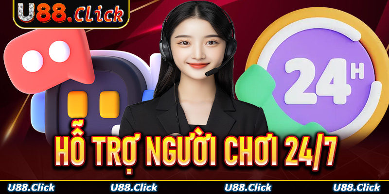 Hỗ trợ người chơi 24/7