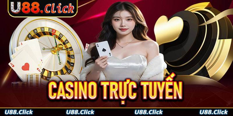 Casino trực tuyến 
