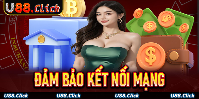 Đảm bảo kết nối mạng