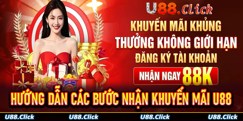 Hướng dẫn các thao tác tham gia nhận khuyến mãi U88