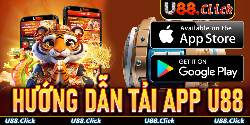 Tải App U88 Thành Công Nhận Muôn Vàn Lợi Ích Trải Nghiệm